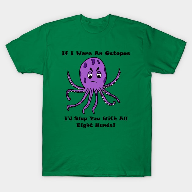 Angsty Octopus T-Shirt by Monkey Punch